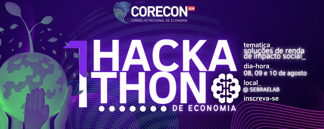 1º Hackathon de Economia - Amazonas