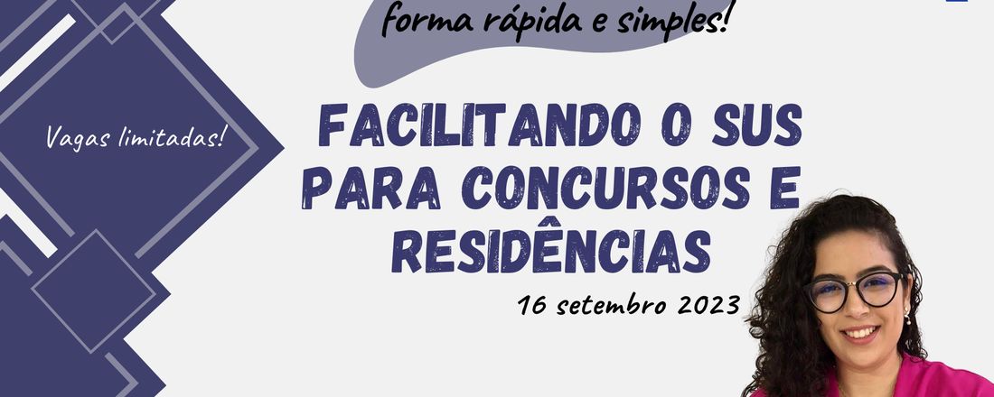 Facilitando o SUS para concursos e residências