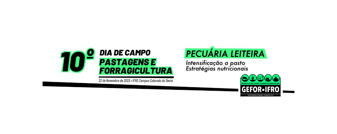 10º Dia de Campo - Pastagens e Forragicultura