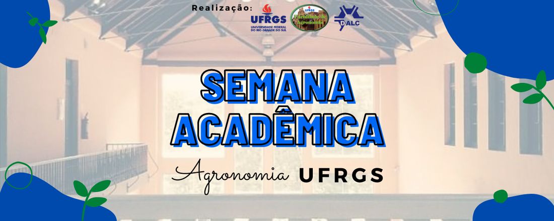 Semana Acadêmica da Agronomia UFRGS