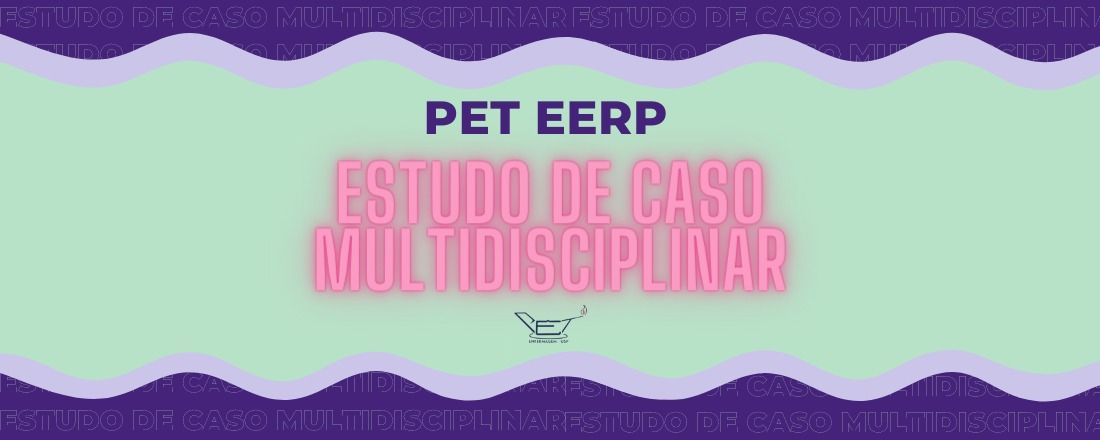 Estudo de Caso Multidisciplinar