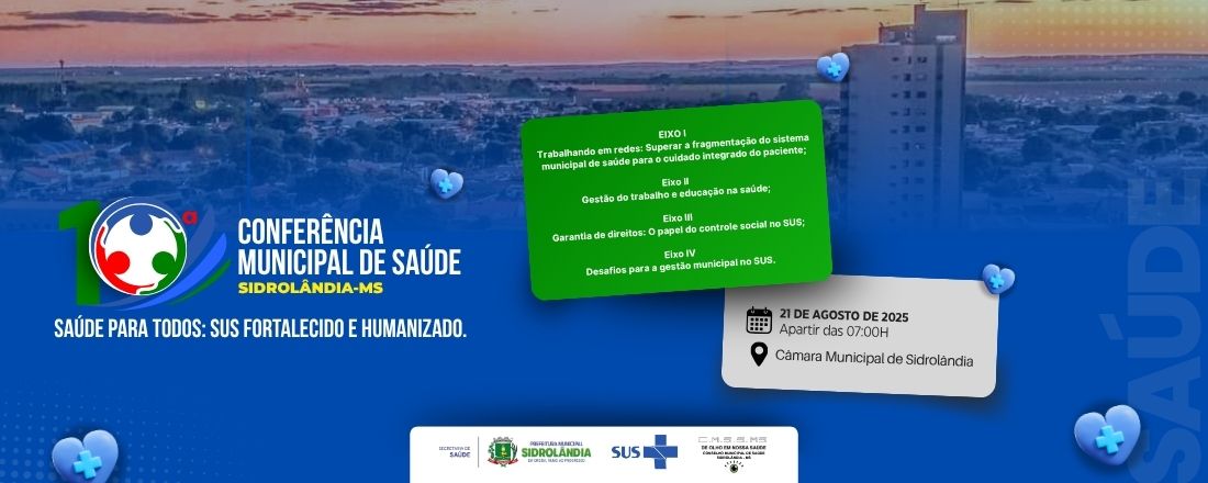 10ª Conferência Municipal de Saúde de Sidrolândia