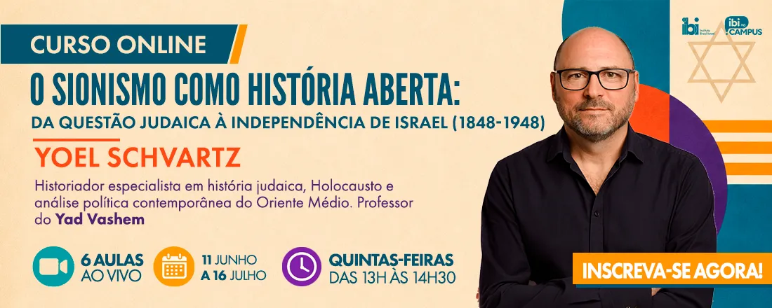 O Sionismo como História Aberta: Da questão judaica à independência de Israel (1848–1948)