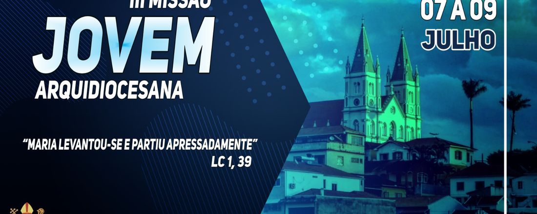 3ª Missão Jovem Arquidiocesana