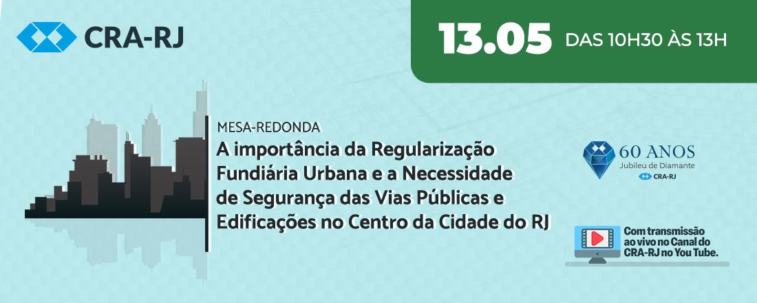 2ª Mesa Redonda sobre Revitalização do Centro da Cidade do RJ