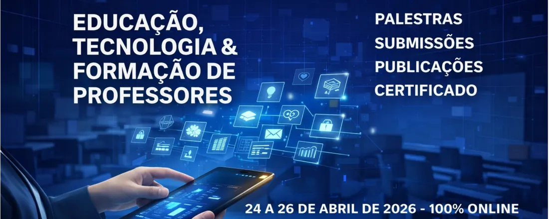 Congresso Nacional de Professores: Educação, Tecnologia & Formação de professores