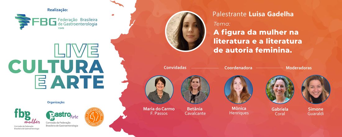 FBG MULHER / GASTRO ARTE - LIVE CULTURA E ARTE FBG