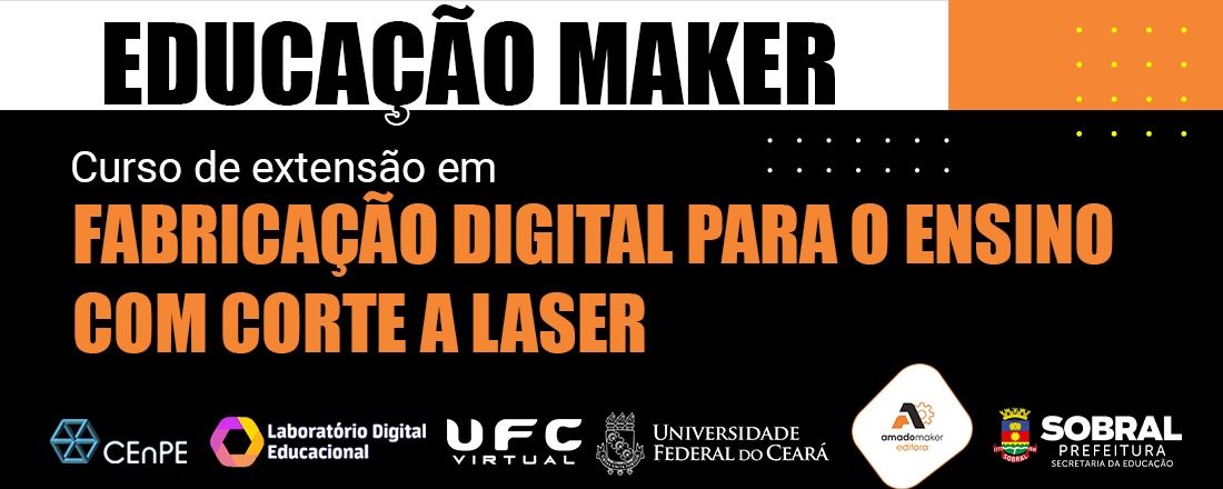 Curso de Extensão em Fabricação Digital para o Ensino com Corte a Laser