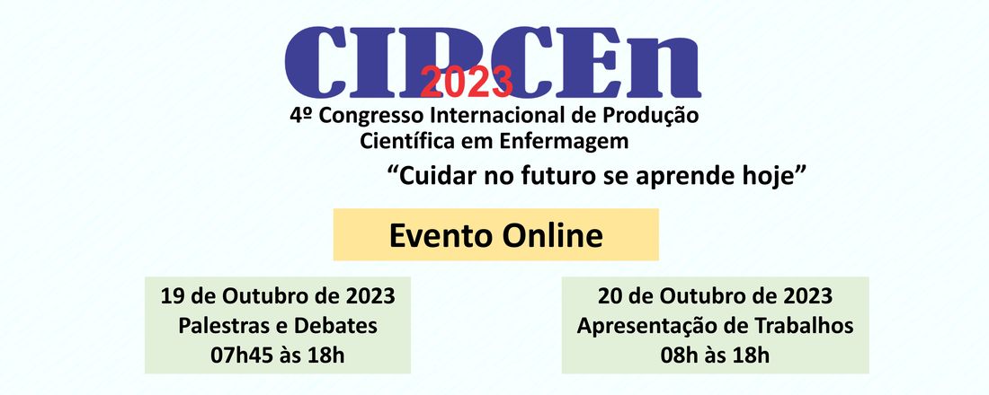 CIPCEn-2023: 4º Congresso Internacional de Produção Científica em Enfermagem