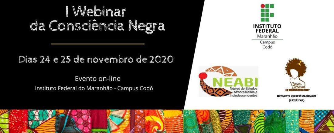 I Webinar da Consciência Negra - IFMA / Codó