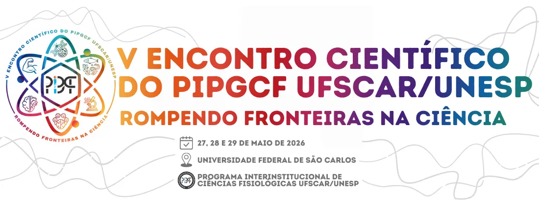 V Encontro Científico do PIPGCF UFSCar/UNESP – Rompendo Fronteiras na Ciência
