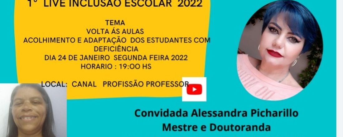 Live : Volta as aulas Acolhimento e Adaptação  de estudantes com  Deficiência