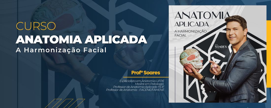 Anatomia Aplicada - A harmonização facial