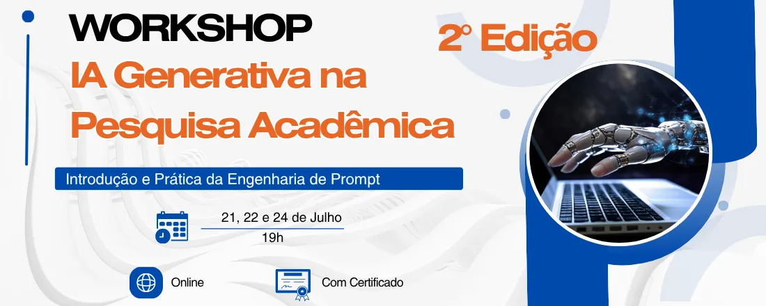 IA Generativa na Pesquisa Acadêmica: Introdução e Prática da Engenharia de Prompt (2ª Edição)