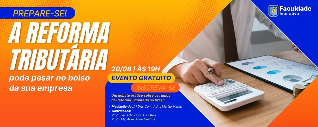 Debate: Os Impactos da Nova Tributação