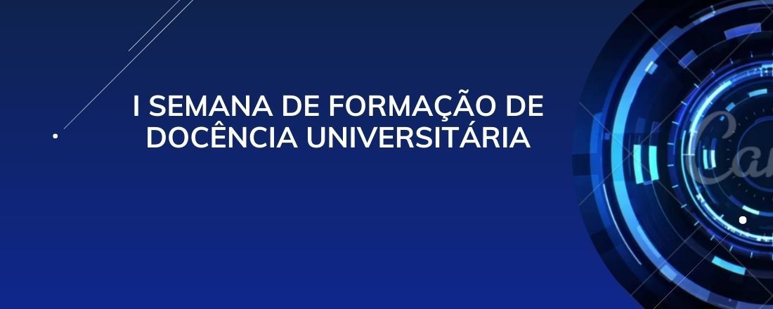 I Semana de Formação de Docência Universitária