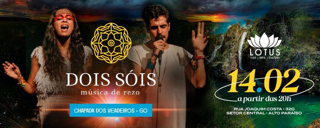 DOIS SÓIS - CHAPADA DOS VEADEIROS