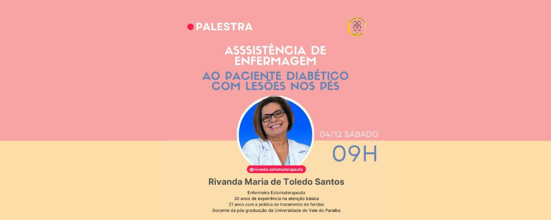 Assistência de Enfermagem ao paciente diabético com lesões nos pés