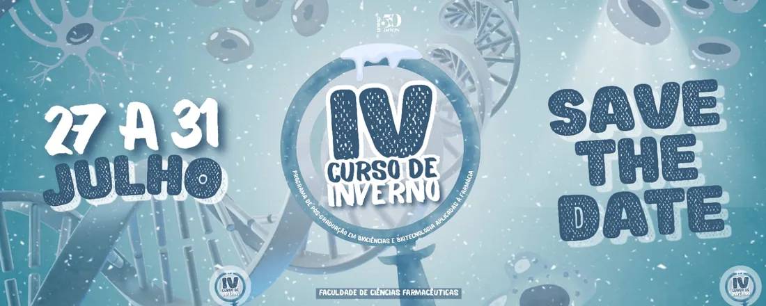 IV Curso de Inverno em Biociências e Biotecnologia