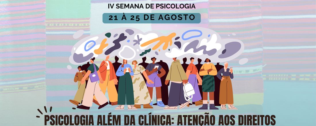 IV Semana de Psicologia da UNINASSAU