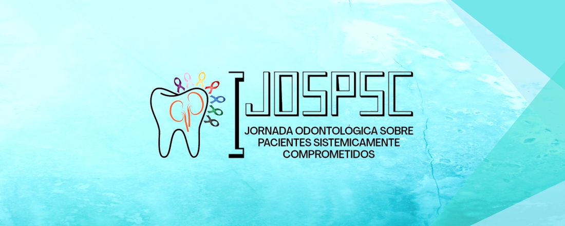 I Jornada odontológica sobre pacientes sistemicamente comprometidos