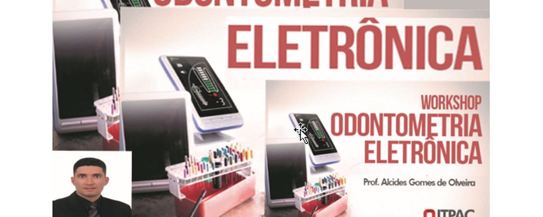 Workshop: Odontometria eletrônica