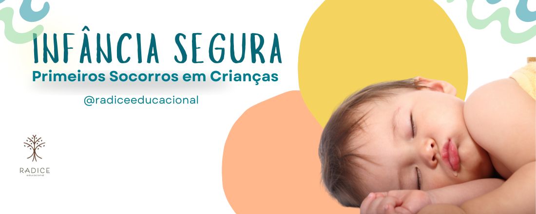 Infância Segura: primeiros socorros em crianças