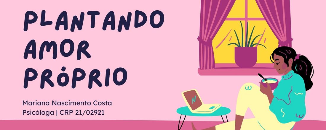Plantando amor-próprio
