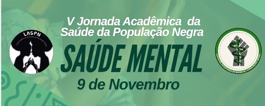 V JORNADA ACADÊMICA DE SAÚDE DA POPULAÇÃO NEGRA