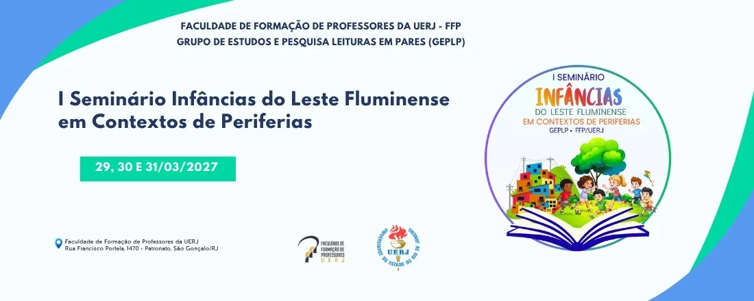 I Seminário Infâncias do Leste Fluminense em Contextos de Periferias