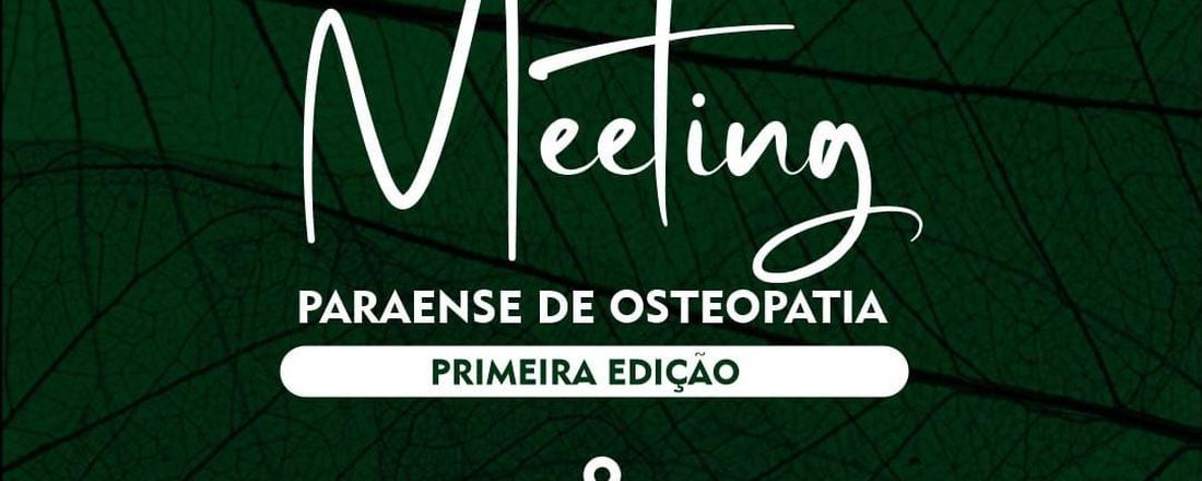 Meeting Paraense de Osteopatia