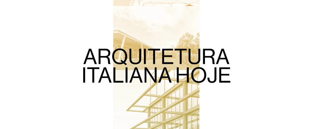 Palestra Ecletismo na continuidade: a vitalidade da arquitetura italiana hoje" com o Prof. Stefano Passamonti