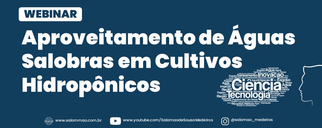 WEBINAR: Aproveitamento de Águas Salobras em Cultivos Hidropônicos