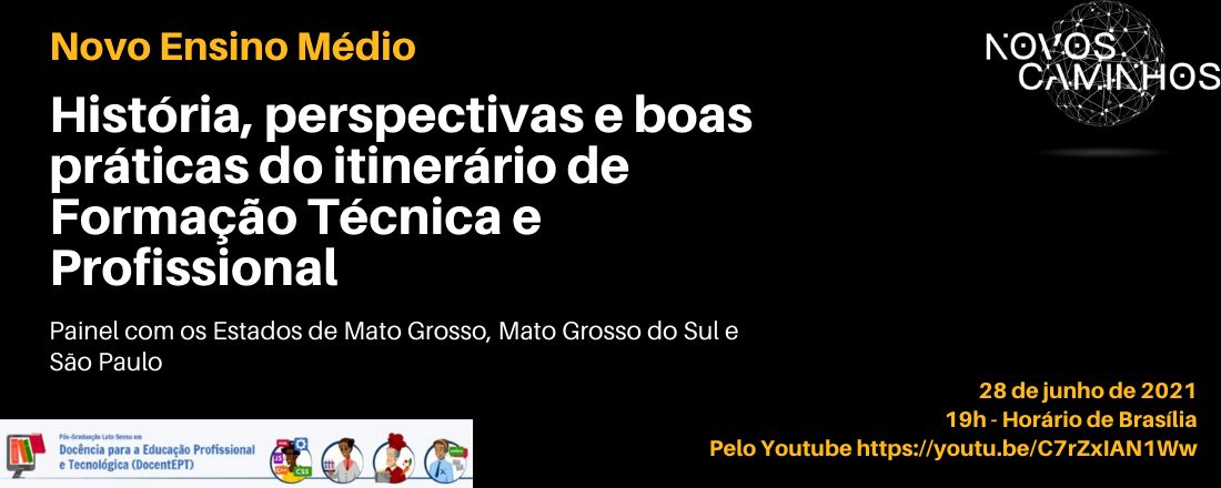 Seminário "Itinerário da Formação Técnica e Profissional no Novo Ensino Médio"