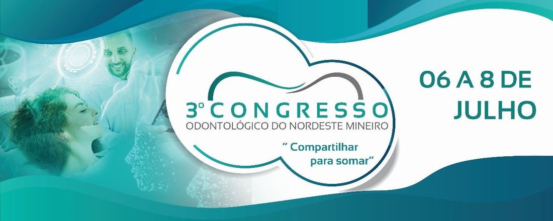 3° Congresso Odontológico do Nordeste Mineiro