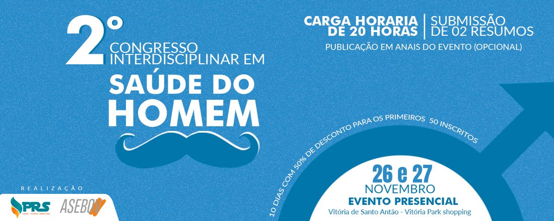 II CONGRESSO INTERDISCIPLINAR EM SAÚDE DO HOMEM