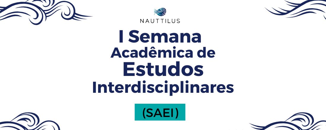 I Semana Acadêmica de Estudos Interdisciplinares