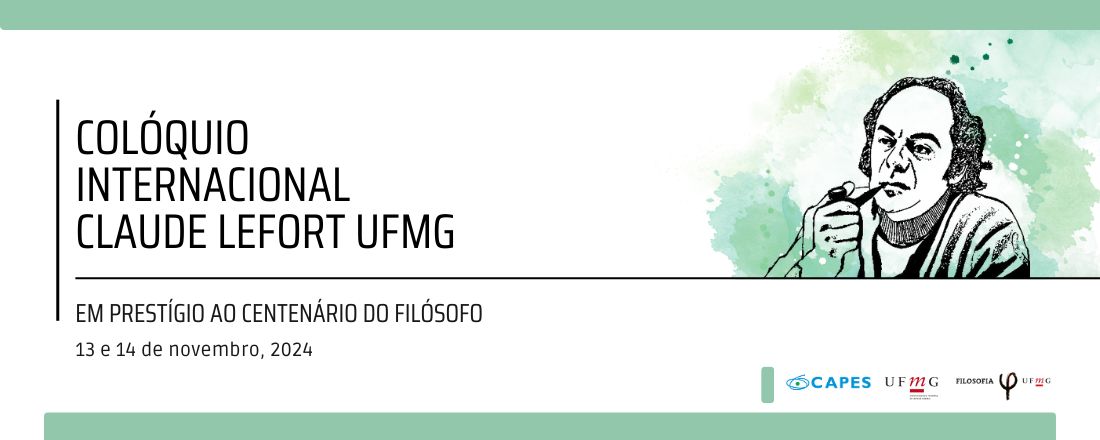 Colóquio Internacional Claude Lefort UFMG – Em prestígio ao centenário do filósofo