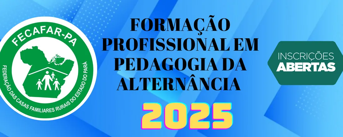 FORMAÇÕES EM PEDAGOGIA DA ALTERNÂNCIA: Princípios e Aplicação Prática