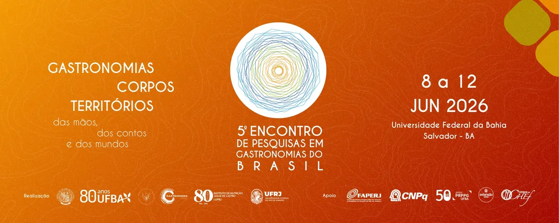 5º Encontro de Pesquisas em Gastronomias do Brasil