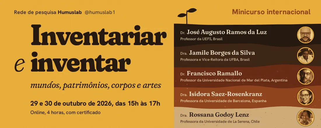 Inventariar e inventar: mundos, patrimônios, corpos e artes