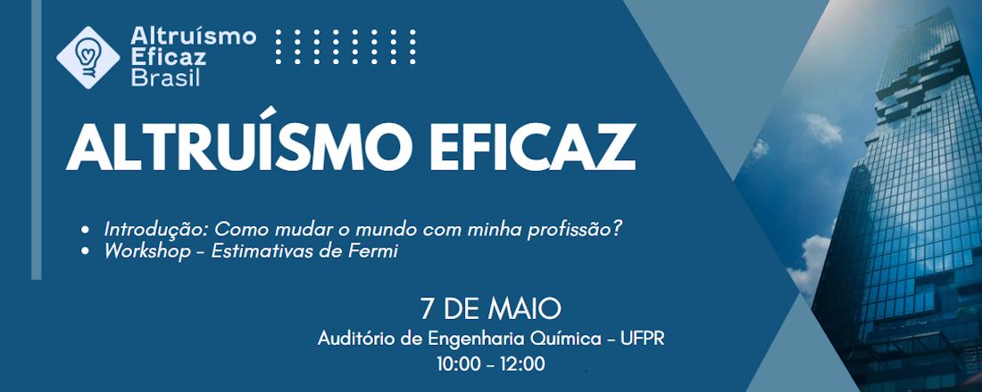 Altruísmo Eficaz - Workshop: Estimativas de Fermi
