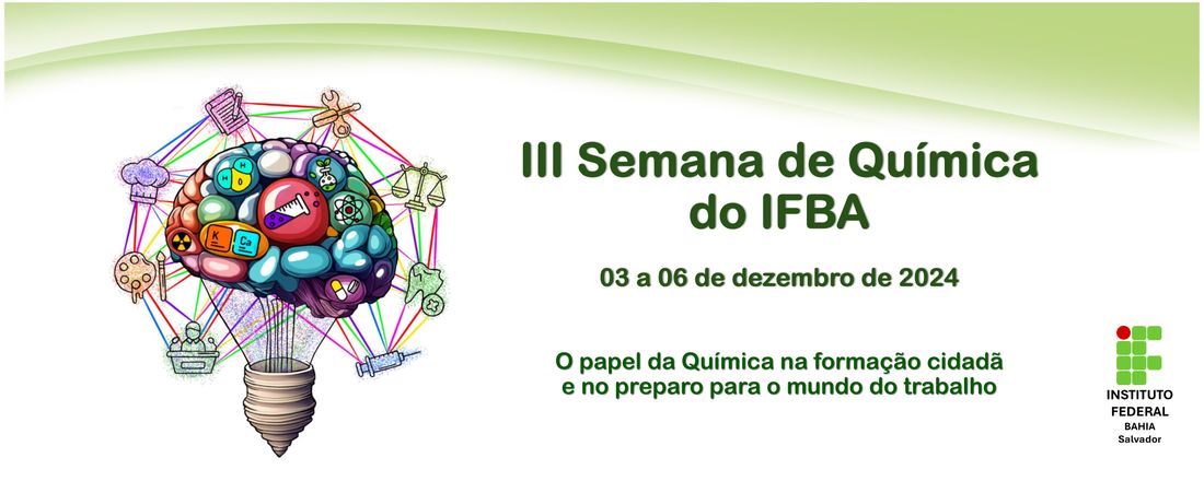 III Semana de Química do IFBA - Campus Salvador