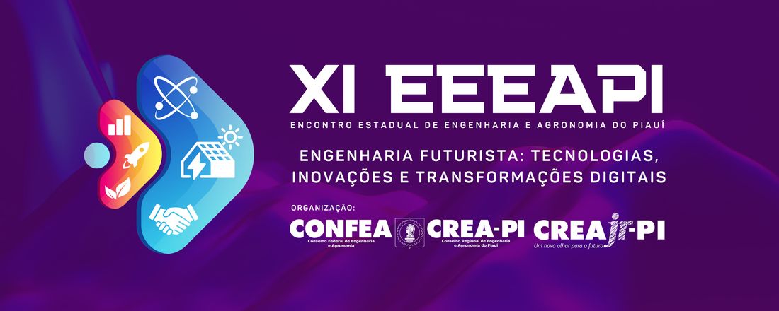 XI EEEAPI - Encontro Estadual de Engenharia e Agronomia do Piauí