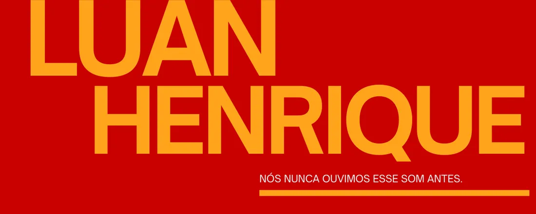 Luan Henrique - O início