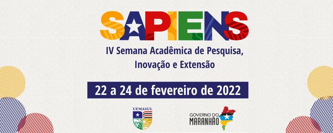 IV Semana Acadêmica de Pesquisa, Inovação e Extensão da UEMASUL