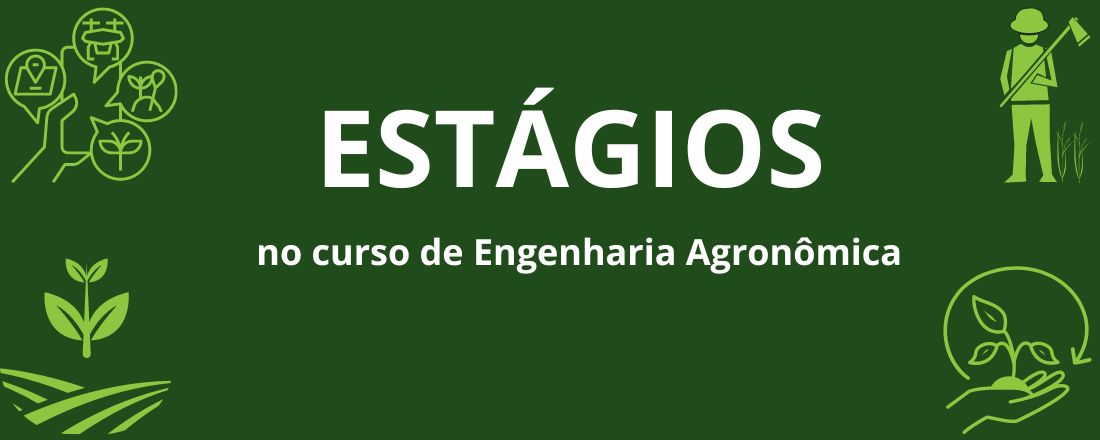 Estágios no Curso de Engenharia Agronômica - IFPR campus Ivaiporã