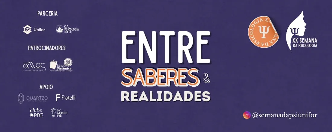 XX Semana da Psicologia — Entre saberes e realidades
