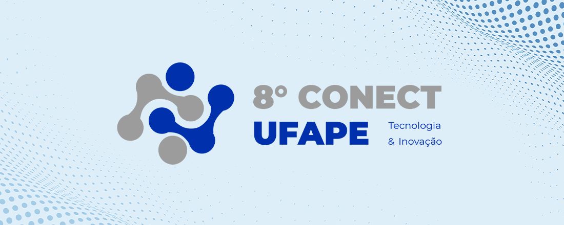 8º Conect: Tecnologia e Inovação