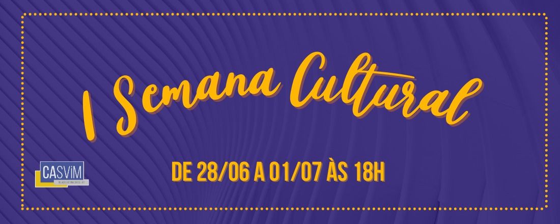 I Semana Cultural das Relações Internacionais